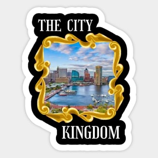 THE CITY KINGDOM DESIGN Sticker